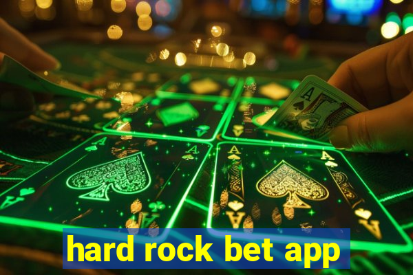 hard rock bet app