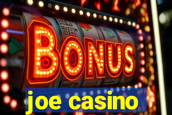 joe casino