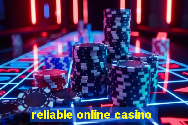 reliable online casino