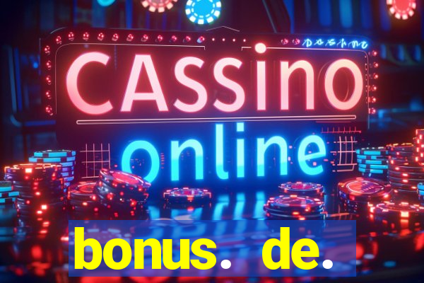 bonus. de. registro. casino.