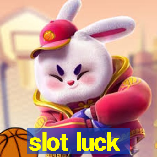 slot luck