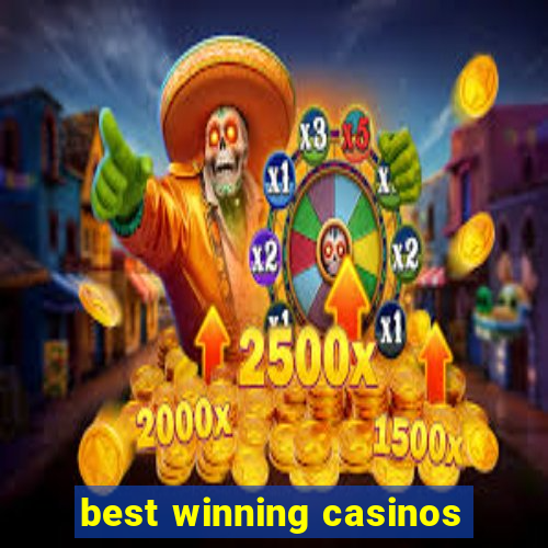 best winning casinos