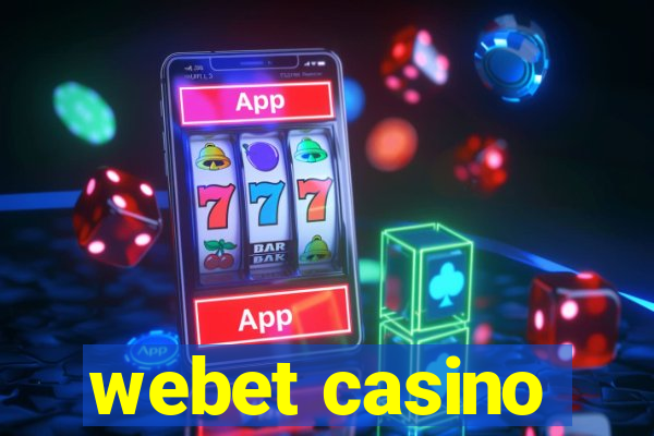 webet casino