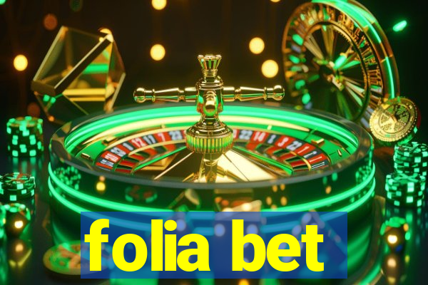 folia bet