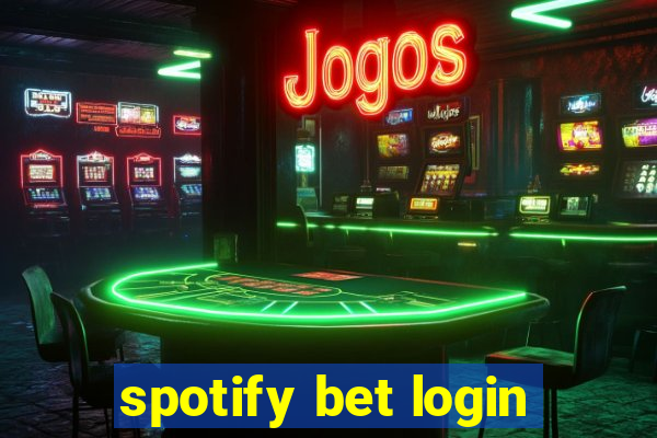 spotify bet login