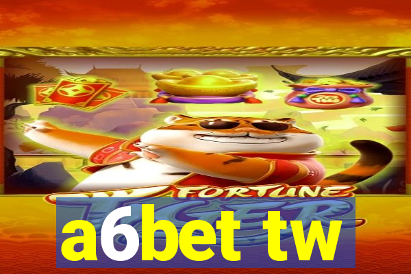 a6bet tw