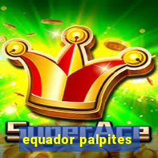 equador palpites