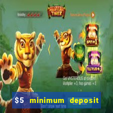 $5 minimum deposit online casino usa