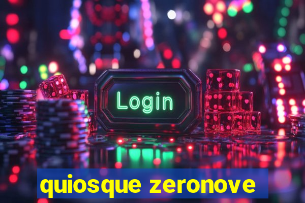 quiosque zeronove