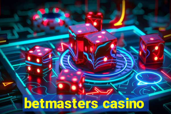 betmasters casino