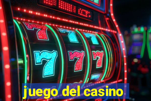 juego del casino