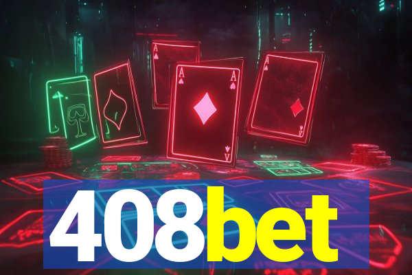 408bet