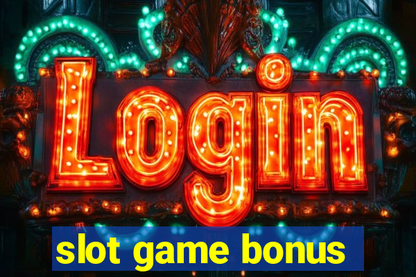 slot game bonus