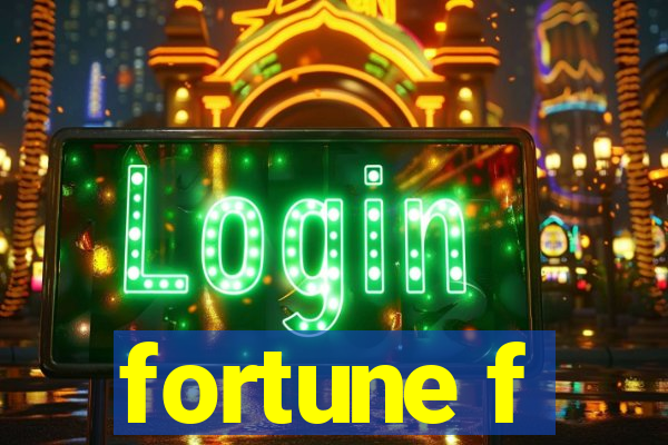 fortune f