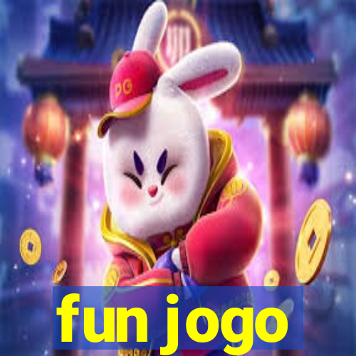 fun jogo