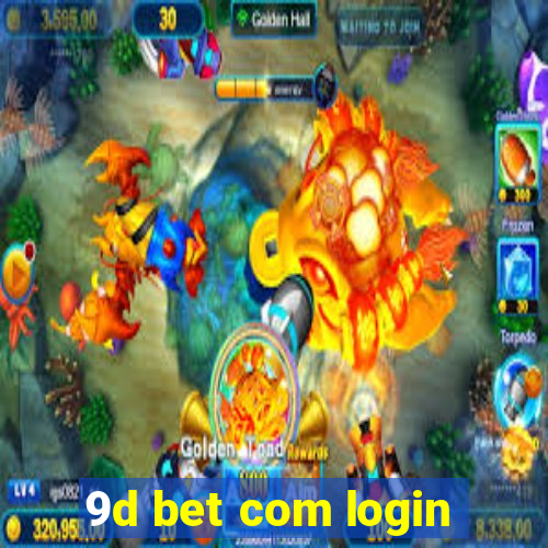 9d bet com login