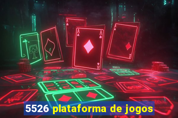 5526 plataforma de jogos