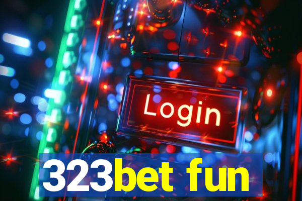 323bet fun