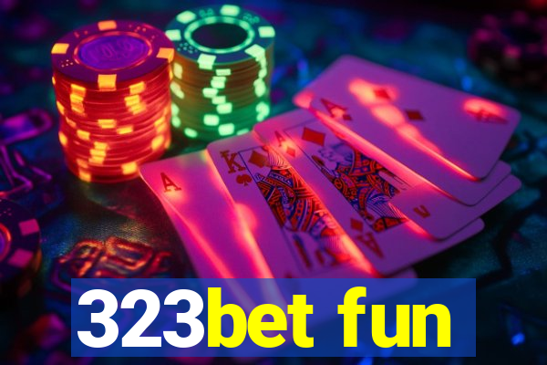 323bet fun