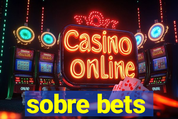 sobre bets