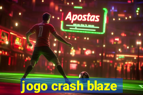 jogo crash blaze