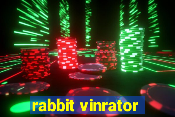 rabbit vinrator