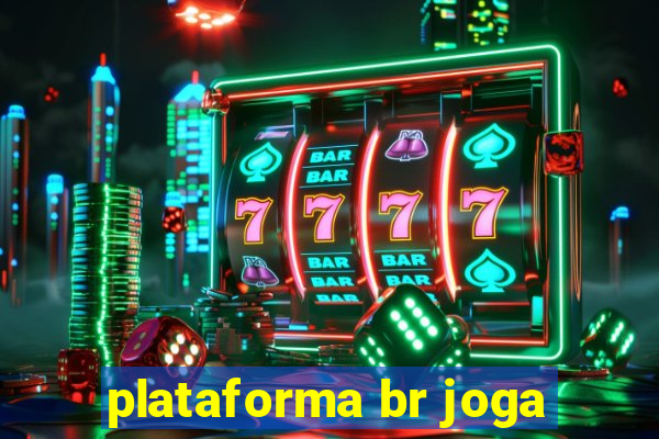 plataforma br joga