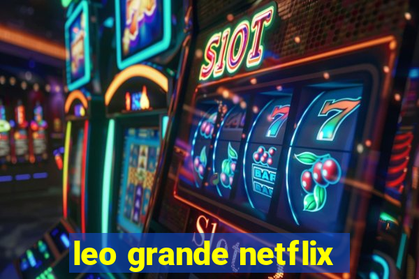 leo grande netflix