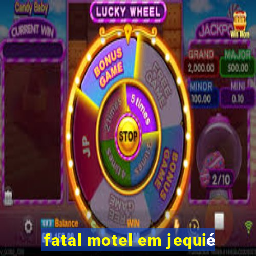 fatal motel em jequié