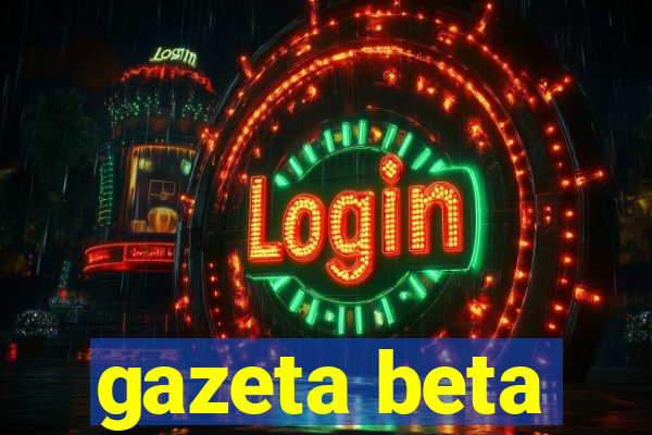 gazeta beta