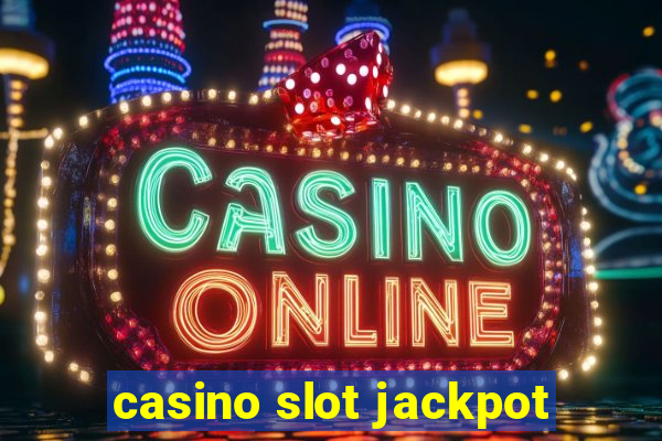 casino slot jackpot