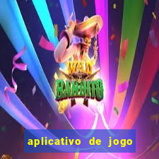 aplicativo de jogo de aposta para ganhar dinheiro