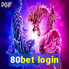 80bet login