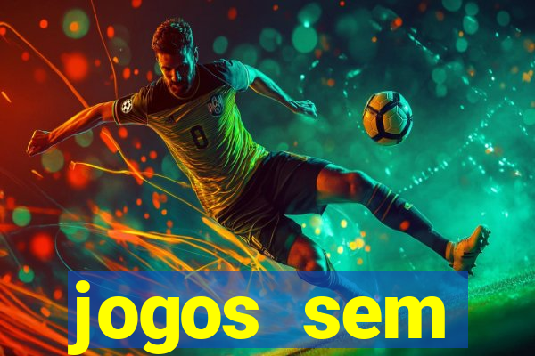 jogos sem dep贸sito para ganhar dinheiro