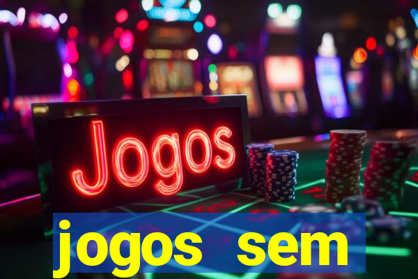 jogos sem dep贸sito para ganhar dinheiro