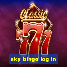 sky bingo log in