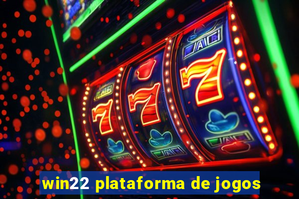 win22 plataforma de jogos