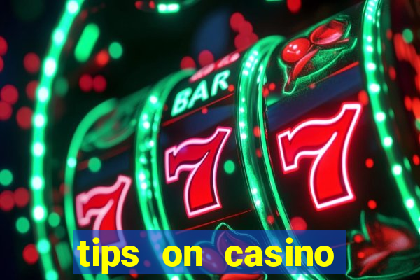 tips on casino slot machines