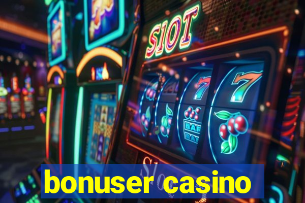 bonuser casino