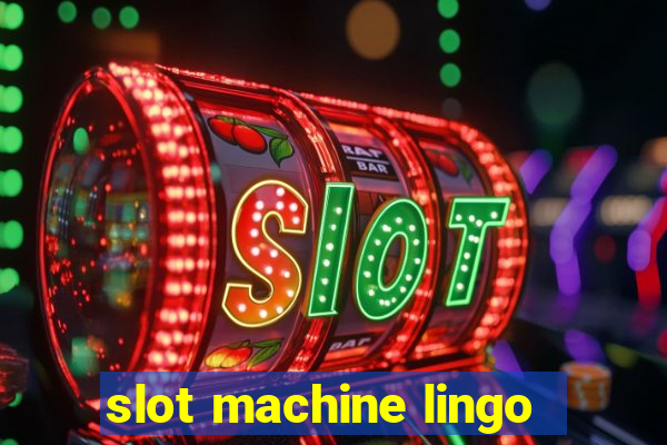 slot machine lingo