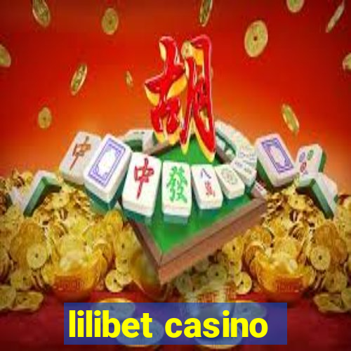 lilibet casino