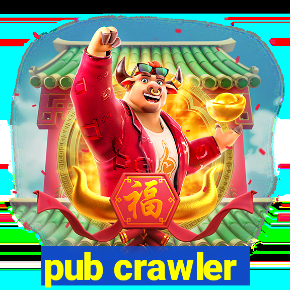 pub crawler