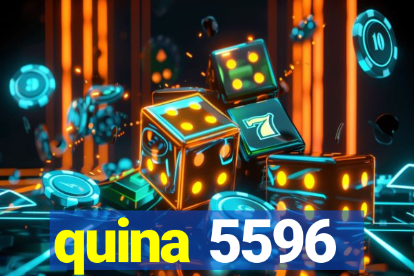 quina 5596