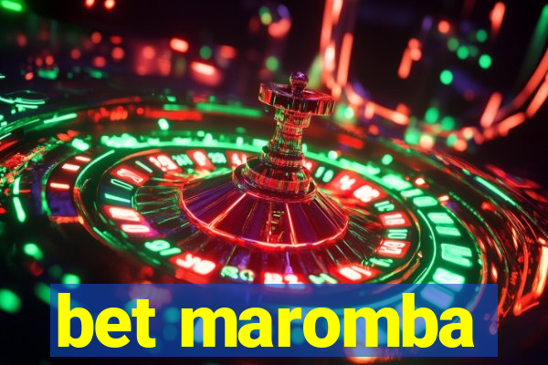 bet maromba