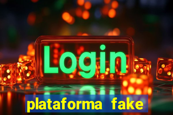 plataforma fake fortune tiger