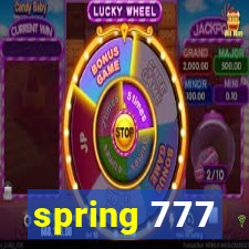 spring 777