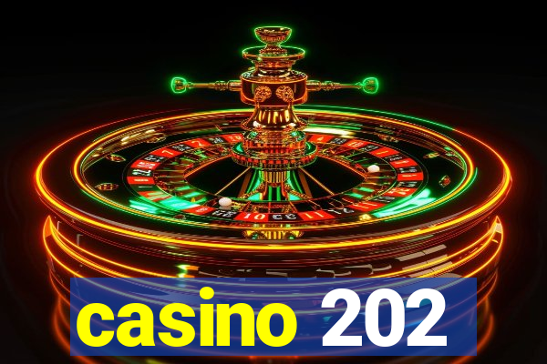 casino 202