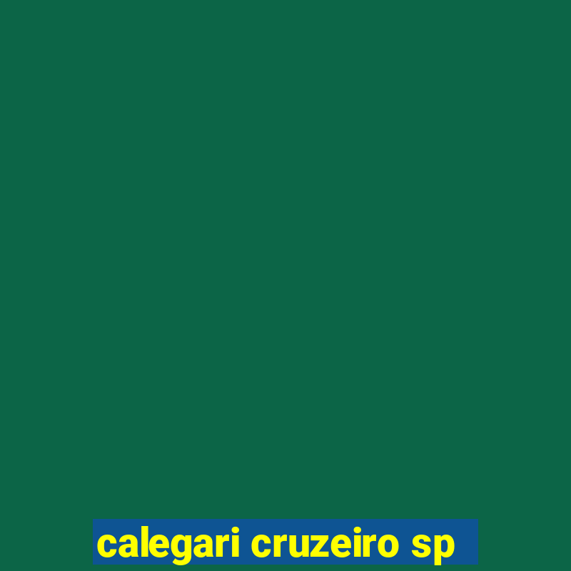 calegari cruzeiro sp