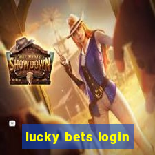 lucky bets login