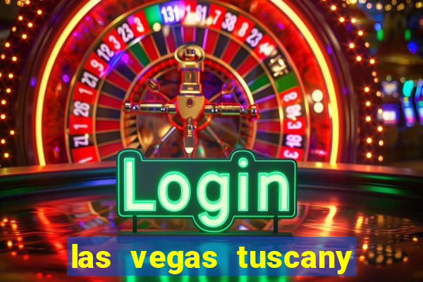 las vegas tuscany suites & casino